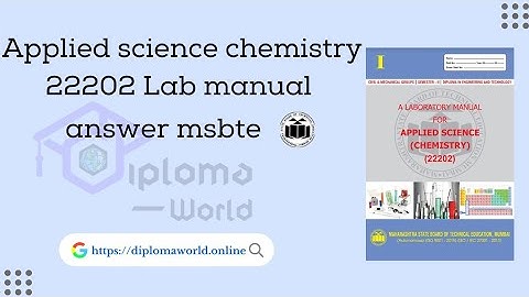 Applied science chemistry lab manual answer | 22202 ASM Solved Manual solution msbte pdf download