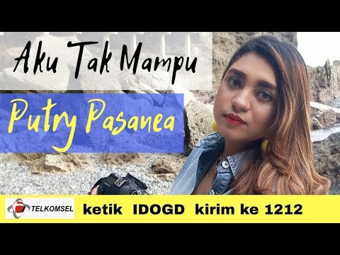 PUTRY PASANEA - AKU TAK MAMPU ( OFFICIAL MUSIC VIDEO )