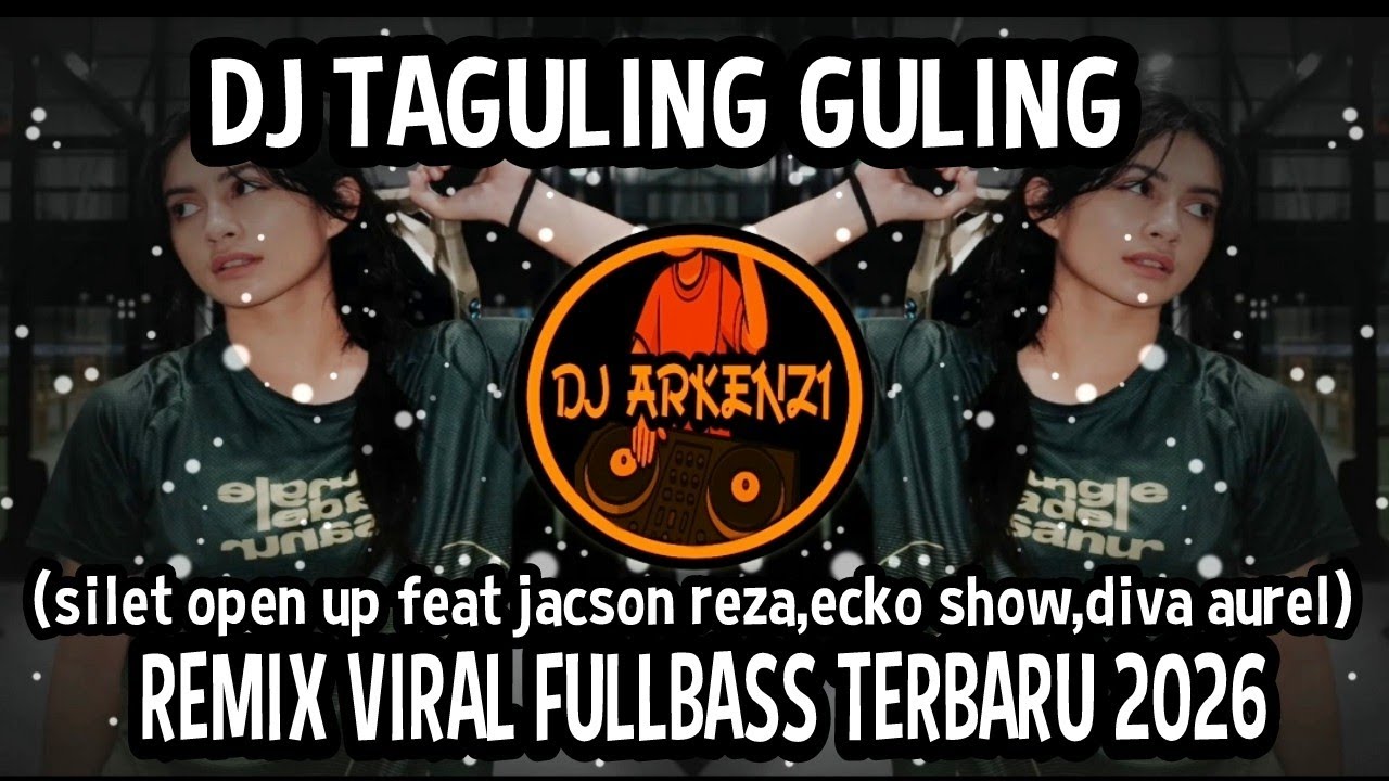 DJ TAGULING GULING (SILET OPEN UP) - REMIX VIRAL FULLBASS TERBARU 2026