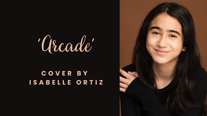 'Arcade' - Cover by Isabelle Ortiz #PositivelyIsab...