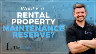 What is a Rental Property Maintenance Reserve Account? - Property Management Education