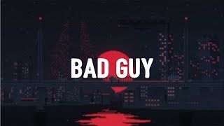 bad guy | Comp Montage