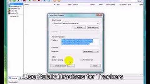 How to make a .torrent file and seed in utorrent