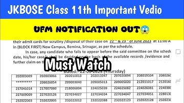Jkbose Class 11th Most Important Update || UFM NOTIFICATION OUT