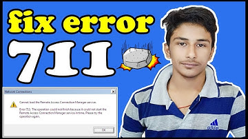 How To Fix Cannot Load The Remote Access Connection Manager Service Error 711 | Fix Error 711 | Fix