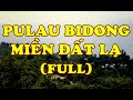 Pulau bidong min t l  full  ti nguyn din c