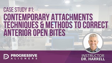 Case Study #1: Contemporary Attachments Techniques to Correct Anterior Open Bites | Dr. Harrell