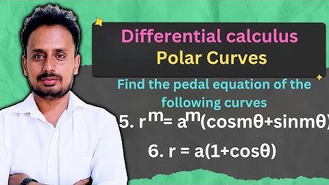 Pedal Equation of the Curve (Examples 3)  Polar Curves | Engineering Mathematics