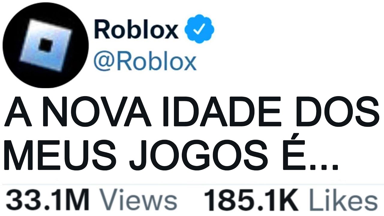 NOVA IDADE MÍNIMA PARA JOGAR ROBLOX 