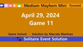 Medium Mayhem Mini Game #11 | April 29, 2024 Event | Pyramid