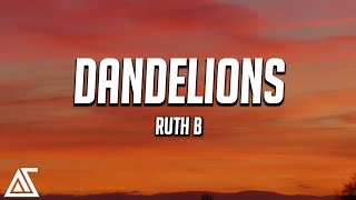 Ruth B. - Dandelions (Lyrics)