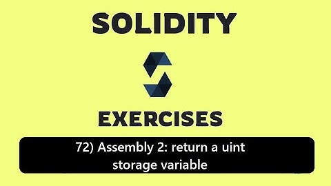 72) Assembly 2: return a uint storage variable