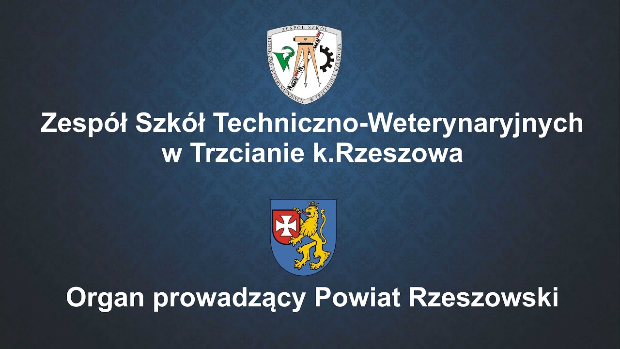 Zespół Szkół Techniczno-Weterynaryjnych w Trzcianie k.Rzeszowa '2024