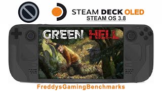 Green Hell on Steam Deck OLED with Steam OS 3.8