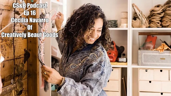 CS&B Podcast Ep 16 - Cecilia Navarro