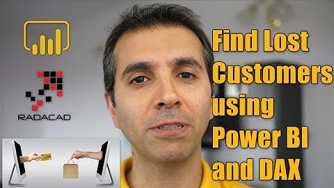 Find Lost Customers Using Power BI and DAX