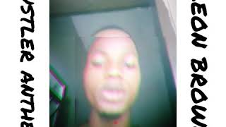 Hustler anthem mayorkun ft Leon brown