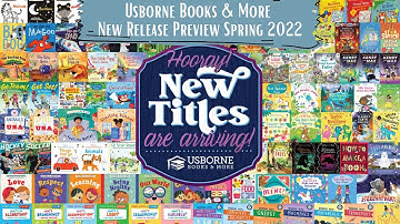 Usborne Books and More New Release Preview Spring 2022