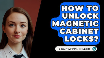 How To Unlock Magnetic Cabinet Locks? - SecurityFirstCorp.com