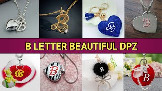 B Letter Dp Images For WhatsApp Beautiful B Letter Images For Girls B Names Imag