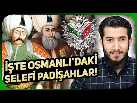 İşte Osmanlı'daki Selefi Padişahlar! Osmanlı Tevhid Hareketleri ve Öncü Selefi Alimler! (2/2.Bölüm)