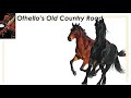 Othello’s &#39;Old Town Road&#39; - Summary for a Reading of Act II