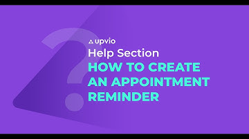 How to create an appointment reminder
