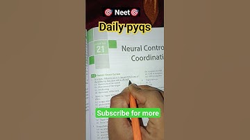 Neural control and coordination || Neet AIIMS #dailypyqs #mbbs