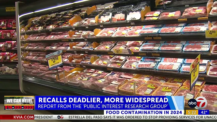 Food recalls in the US were more widespread – and deadly – in 2024