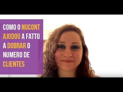 Como o Nucont ajudou a Fatto a dobrar o número de clientes?