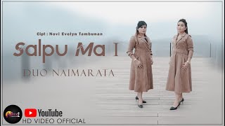 SALPU MA I - DUO NAIMARATA (Video Official)
