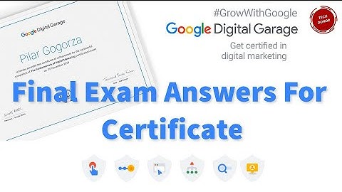 Google Fundamentals of digital marketing | 26 Modules |  Final Exam Answers