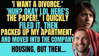 Update: "Let's divorce." "Huh? Sure, here's the paper!" Immediately filed,..