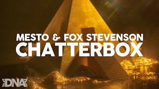 Mesto & Fox Stevenson - Chatterbox