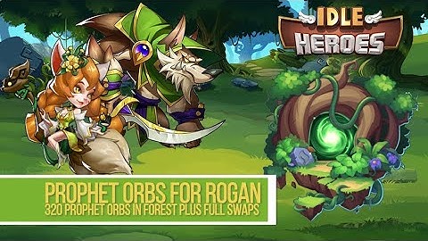 Idle Heroes - PvP Account Prophet Orbs in Forest for Rogan