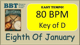 Eighth Of January  - bluegrass backing track 80