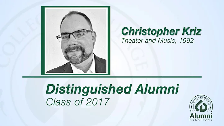 2017 Distinguished Alumni - Christopher Kriz