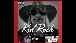 KID ROCK - Rock Bottom Blues