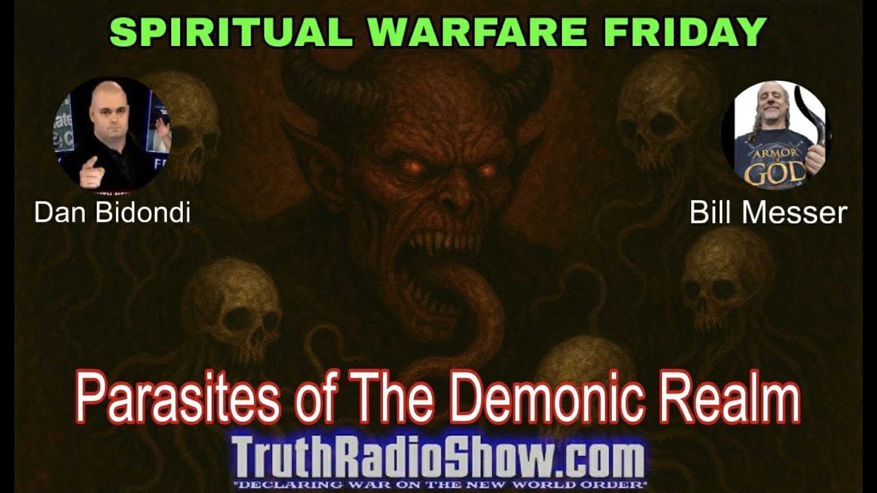 Parasites of The Demonic Realm - Spiritual Warfare Friday LIVE 9pm et