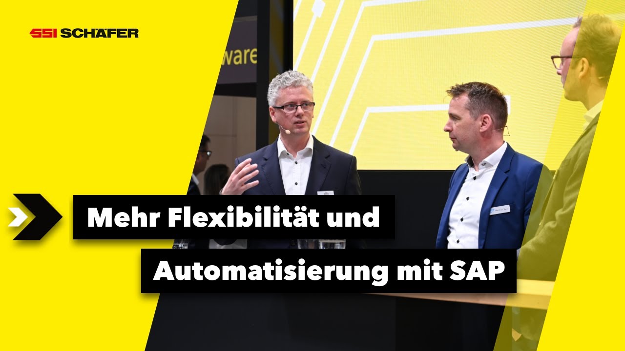 SSI SCHÄFER@LogiMAT 2023 -Let’s Talk: Mit SAP Flexibilität & Automatisierung entlang der Lieferkette