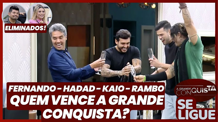 A Grande Conquista - Fernando, Hadad, Kaio e Rambo na Final! Quem Vence? Taty Pink e Hideo fora!