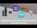 Como desinstalar aplicativos nativos no fire tv stick