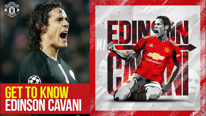 Get to Know Edinson Cavani | His Career So Far in Numbers | Manchester United | Stats - DayDayNews