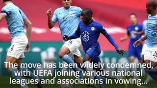What Does The European Super League Announcement Mean To The Everyday Football Fan