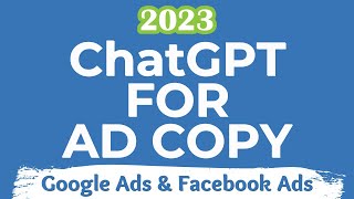 ChatGPT For Ad Copy  8 Google Ads & Facebook Ads Copywriting Prompts