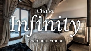 Chalet Infinity - Chamonix, France
