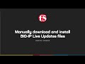 Manually install BIG-IP Live Update files