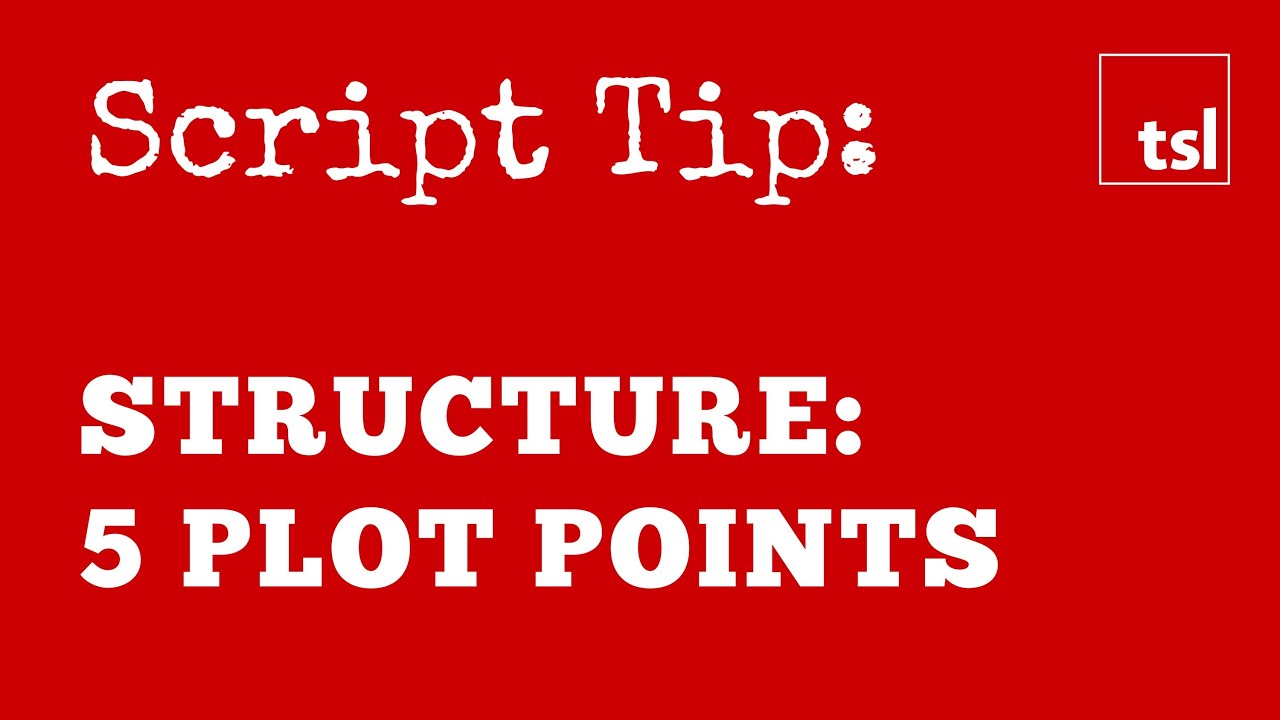 Screenplay structure. Plot script