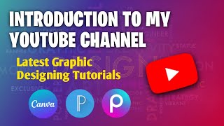 Introduction to my YouTube channel