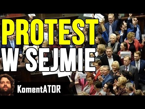Protest w Sejmie - MEGA AFERA - Komentator #502